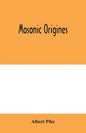 Masonic origines - Paperback