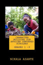 Character Building for African Centered Scholars: Grades 1 - 3 - Paperback
