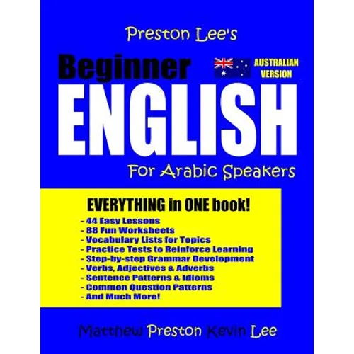 Preston Lee's Beginner English For Arabic Speakers (Australian) - Paperback