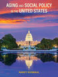 Aging and Social Policy in the United States - Hardcover