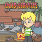 Child Services: They're Coming For You and Your Big Sister Too - Paperback
