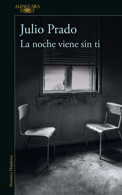 La Noche Viene Sin Ti / The Night Falls Without You - Paperback