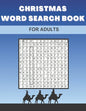Christmas Word Search Book For Adults: Large Print Christian Puzzles Perfect Gift For Kids Colorbook 2 in 1 - Paperback