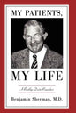 My Patients, My Life: A Brooklyn Doctor Remembers - Hardcover