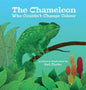 The Chameleon Who Couldn't Change Colour - Hardcover