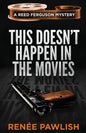 This Doesn't Happen In The Movies - Paperback