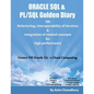 ORACLE SQL & PL/SQL Golden Diary: Refactoring, Interoperability of Versions & Integration of related concepts for High Performance - Paperback