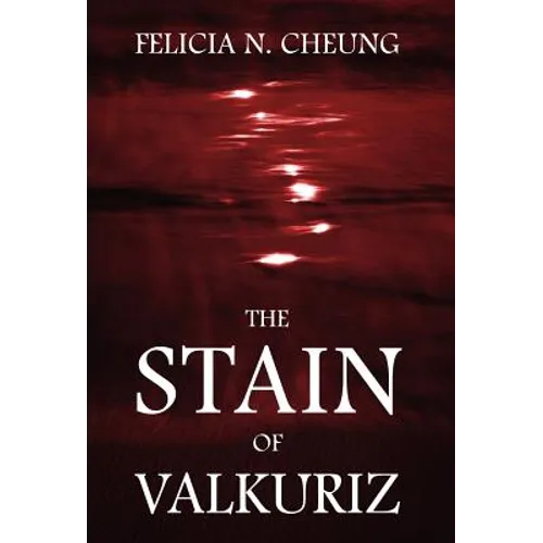 The Stain of Valkuriz - Hardcover