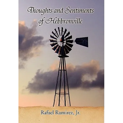 Thoughts and Sentiments of Hebbronville - Paperback