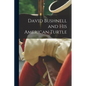 David Bushnell and his American Turtle - Paperback