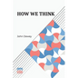 How We Think - Paperback