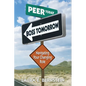 Peer Today, Boss Tomorrow - Paperback