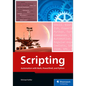 Scripting: Automation with Bash, Powershell, and Python - Paperback