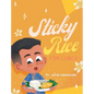 Sticky Rice For Lunch - Hardcover