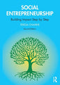 Social Entrepreneurship: Building Impact Step by Step - Paperback