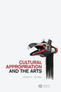 Cultural Appropriation and the Arts - Paperback