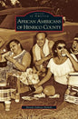 African Americans of Henrico County - Hardcover