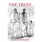 The Trust - Hardcover