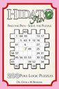 Hidato fun 12: 203 New Logic Puzzles - Paperback