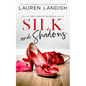 Silk and Shadows - Paperback