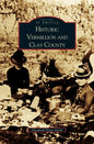 Historic Vermillion and Clay County - Hardcover