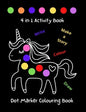 Large Cute Dabber Dot Marker Colouring Book 4 in 1 Activity Book 128 Pages of Fun for Toddlers Kindergarten, Preschool, Kids, Boys & Girls Aged 2-4 Ag - Paperback