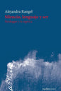 Silencio, lenguaje y ser: Heidegger y la sigética - Paperback