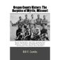 Oregon County History: The Harpoles of Myrtle, Missouri - Paperback