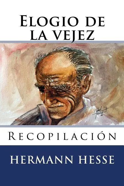Elogio de la vejez - Paperback