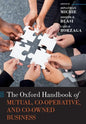 The Oxford Handbook of Mutual, Co-Operative & Co-Owned Business - Paperback