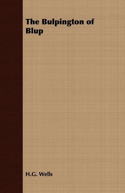 The Bulpington of Blup - Paperback