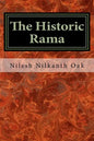 The Historic Rama: Indian Civilization at the End of Pleistocene - Paperback