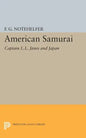 American Samurai: Captain L.L. Janes and Japan - Paperback
