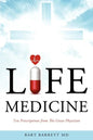 Life Medicine - Paperback