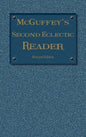 McGuffey's Second Eclectic Reader: Revised Edition (1879) - Hardcover