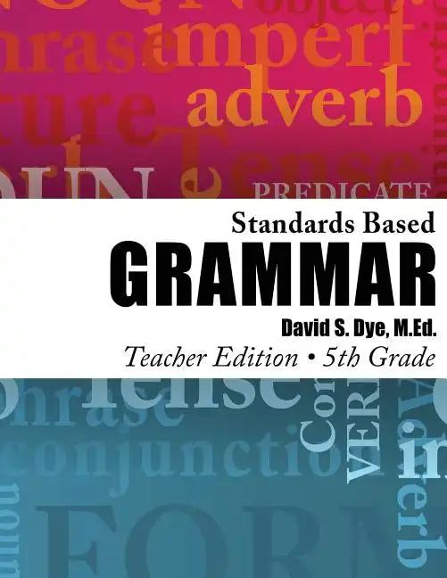 Standards Based Grammar: Grade 5: Teacher's Edition - Paperback