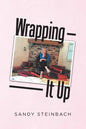 Wrapping It Up - Paperback