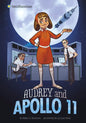 Audrey and Apollo 11 - Hardcover