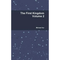 The First Kingdom Volume 2 - Hardcover
