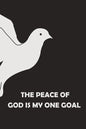 The Peace of God is My One Goal - Paperback