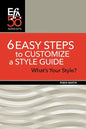 6 Easy Steps to Customize a Style Guide: What's Your Style? - Paperback