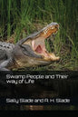 Swamp People and Their way of Life - Paperback