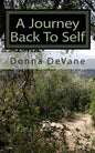 A Journey Back To Self: Lessons for Healing - Paperback
