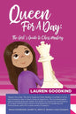 Queen for a Day: The Girl's Guide to Chess Mastery - Paperback