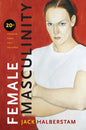 Female Masculinity - Paperback