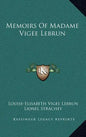 Memoirs of Madame Vigee Lebrun - Hardcover