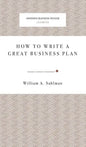 How to Write a Great Business Plan - Hardcover