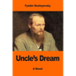 Uncle's Dream - Paperback