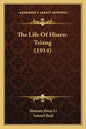 The Life of Hiuen-Tsiang (1914) - Paperback