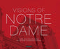 Visions of Notre-Dame - Hardcover